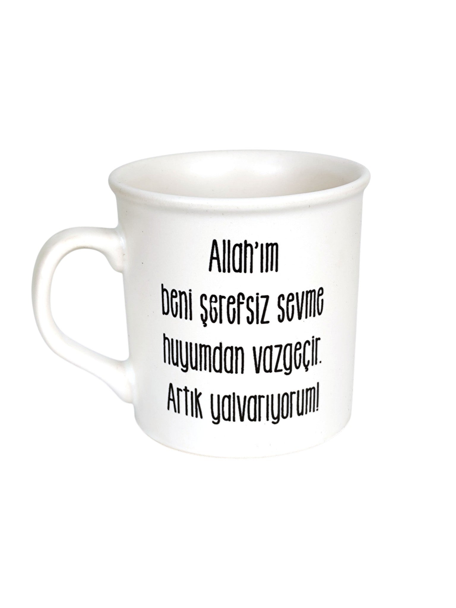 Allahım Beni Şerefsiz Sevme Huyumdan Vazgeçir Oval Kupa